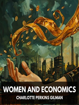 cover image of Women and Economics (Unabridged)